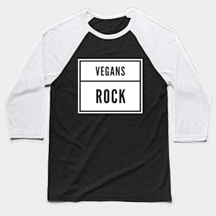 Vegans Rock Baseball T-Shirt